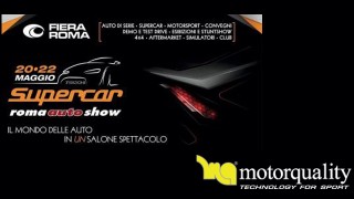 Motorquality ti invita al Supercar Roma Auto Show. Vieni a trovarci al Padiglione 5, Stand C3!