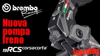 Frenare Oltre! Leggi l’articolo di Superbike Italia sulla nuova pompa freno Brembo RCS Corsa Corta.
