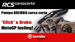 Brembo RCS Corsacorta: feeling da MotoGP!