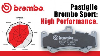 Brembo High Performance: le pastiglie sport per la tua auto!