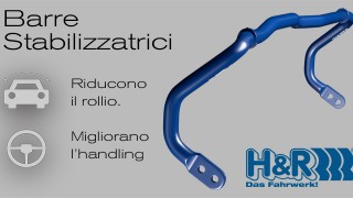 Barre antirollio H&R: stabilizza la tua vettura.